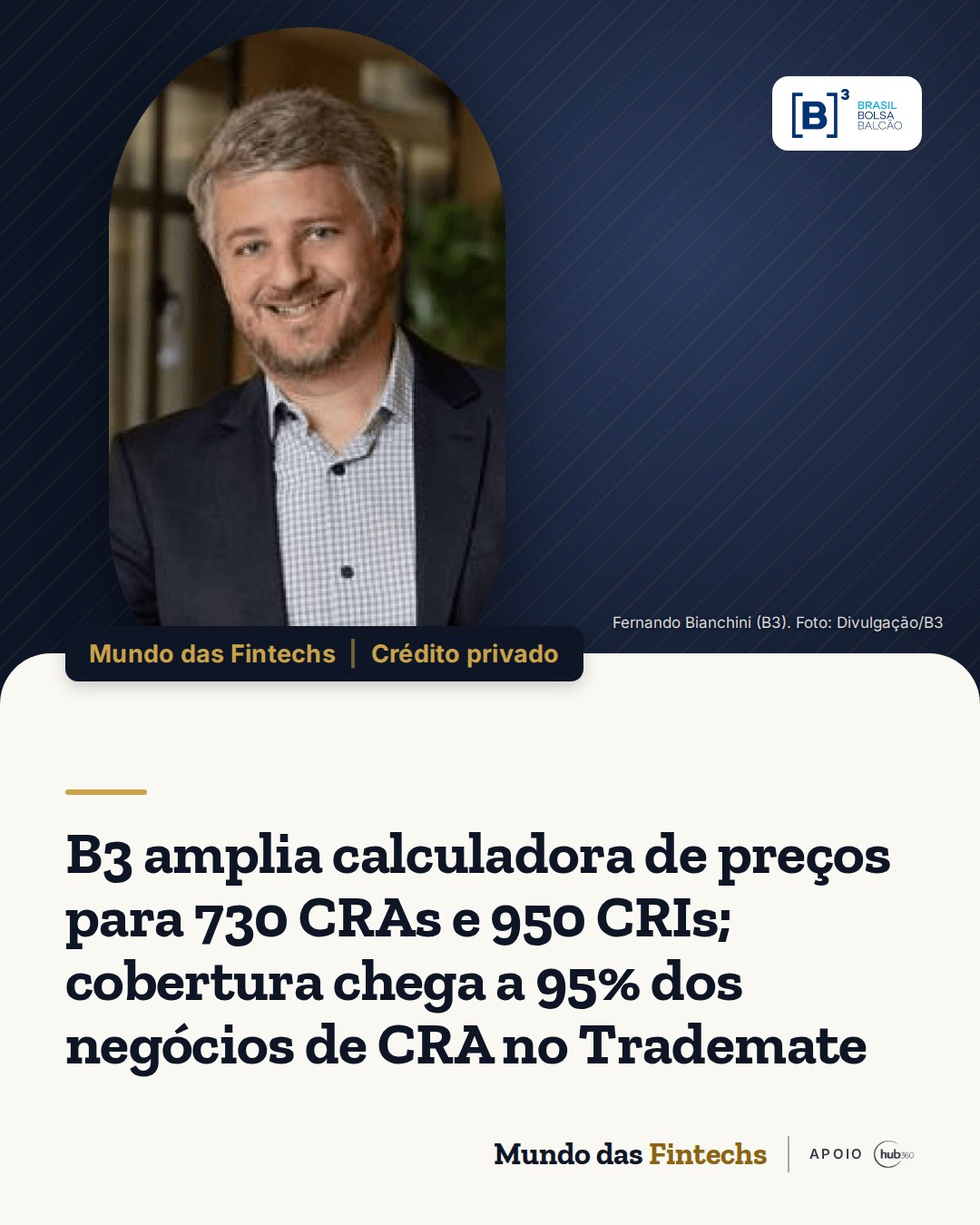 B3 amplia calculadora de preços para 730 CRAs e 950 CRIs, que somam 95% dos negócios de CRA e…