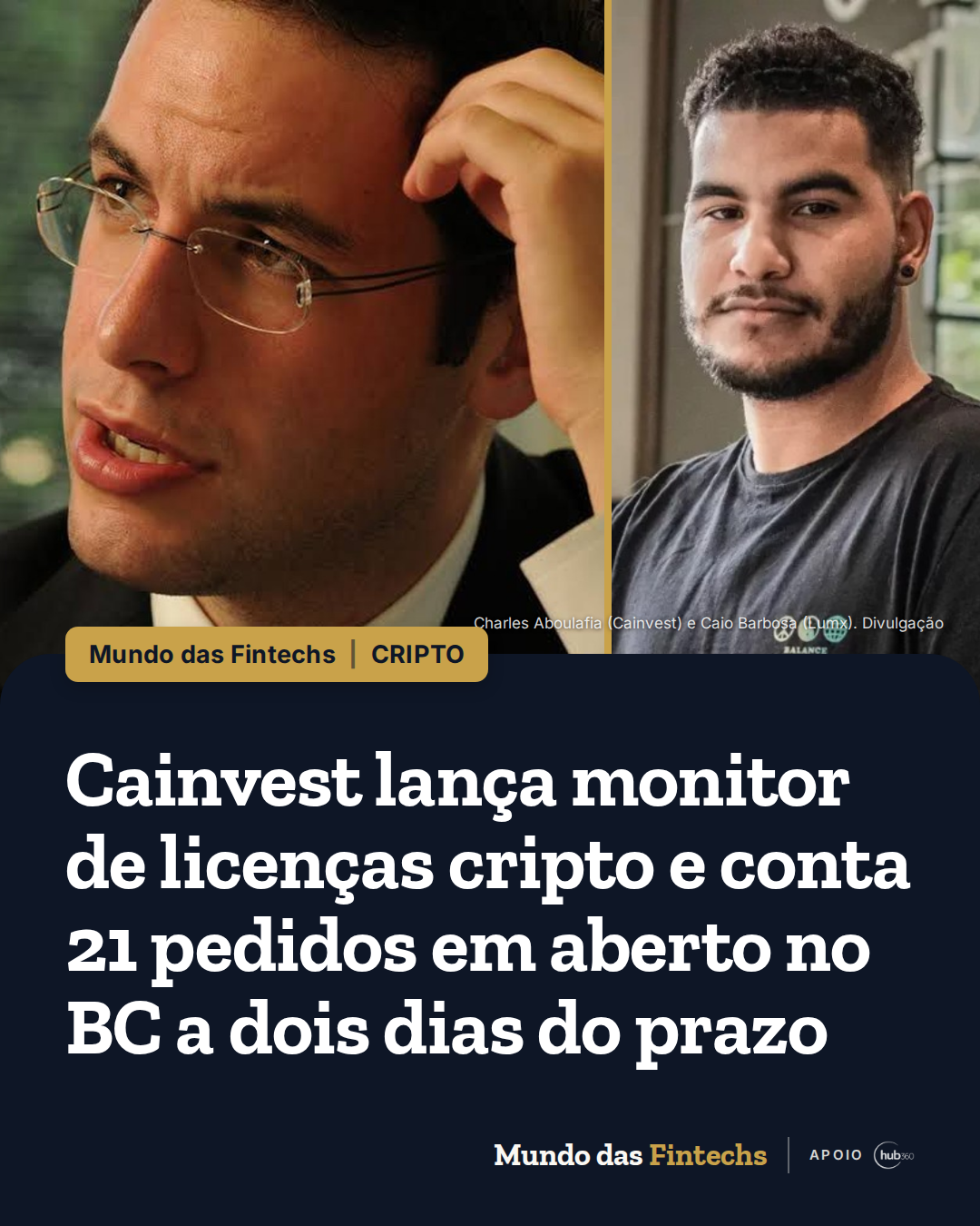 Cainvest lança monitor de licenças cripto e conta 21 pedidos em aberto no BC a dois dias do prazo