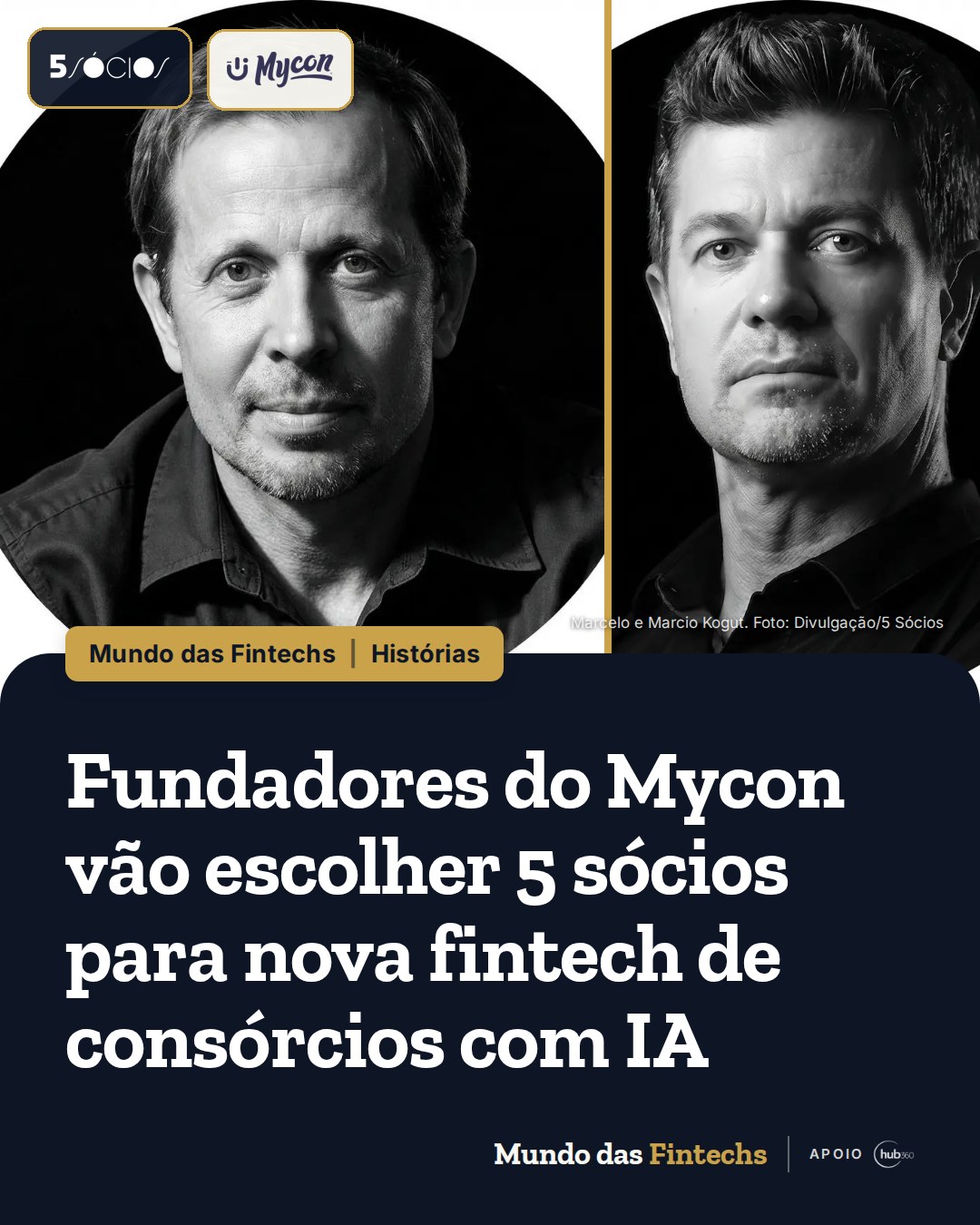 Fundadores do Mycon abrem seleção para 5 sócios de nova fintech de consórcios com IA; inscrições…