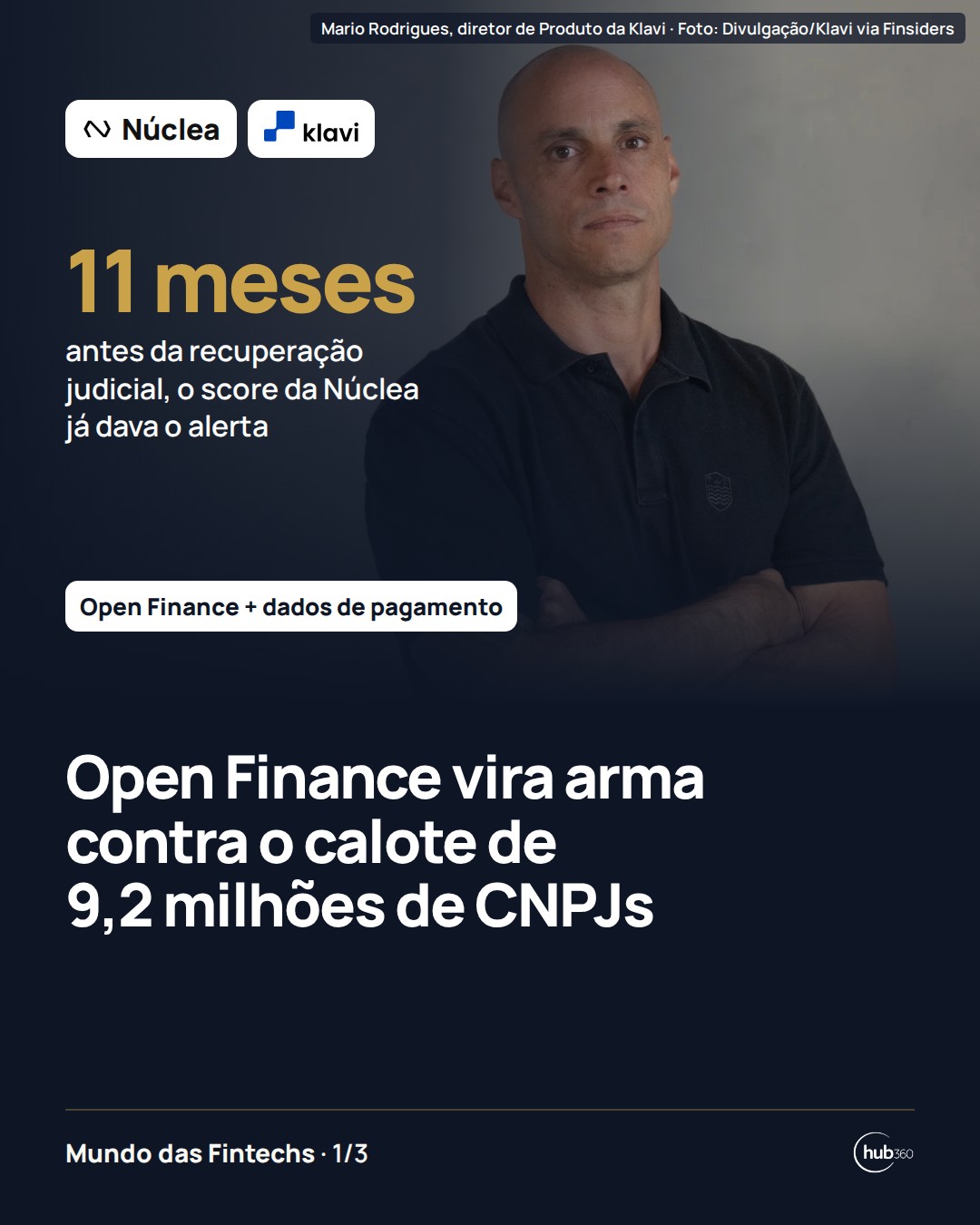 Score da Núclea acendeu alerta 11 meses antes de uma recuperação judicial; Open Finance vira arma contra o calote de 9,2 milhões de empresas