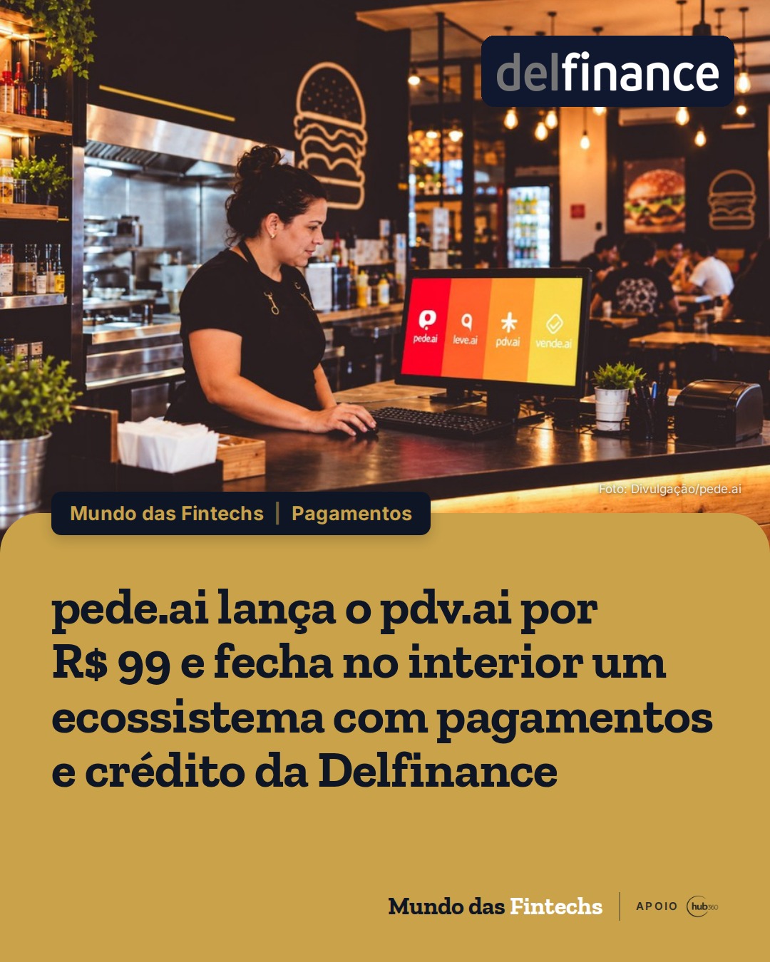 pede.ai lança o pdv.ai por R$ 99 ao mês e fecha no interior um ecossistema com pagamentos e…