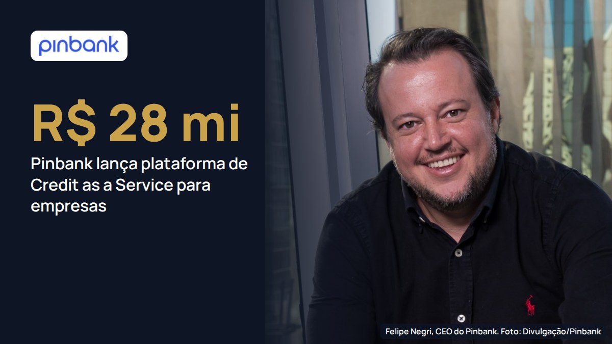 Pinbank lança plataforma de Credit as a Service e projeta R$ 28 milhões em crédito ainda em 2026