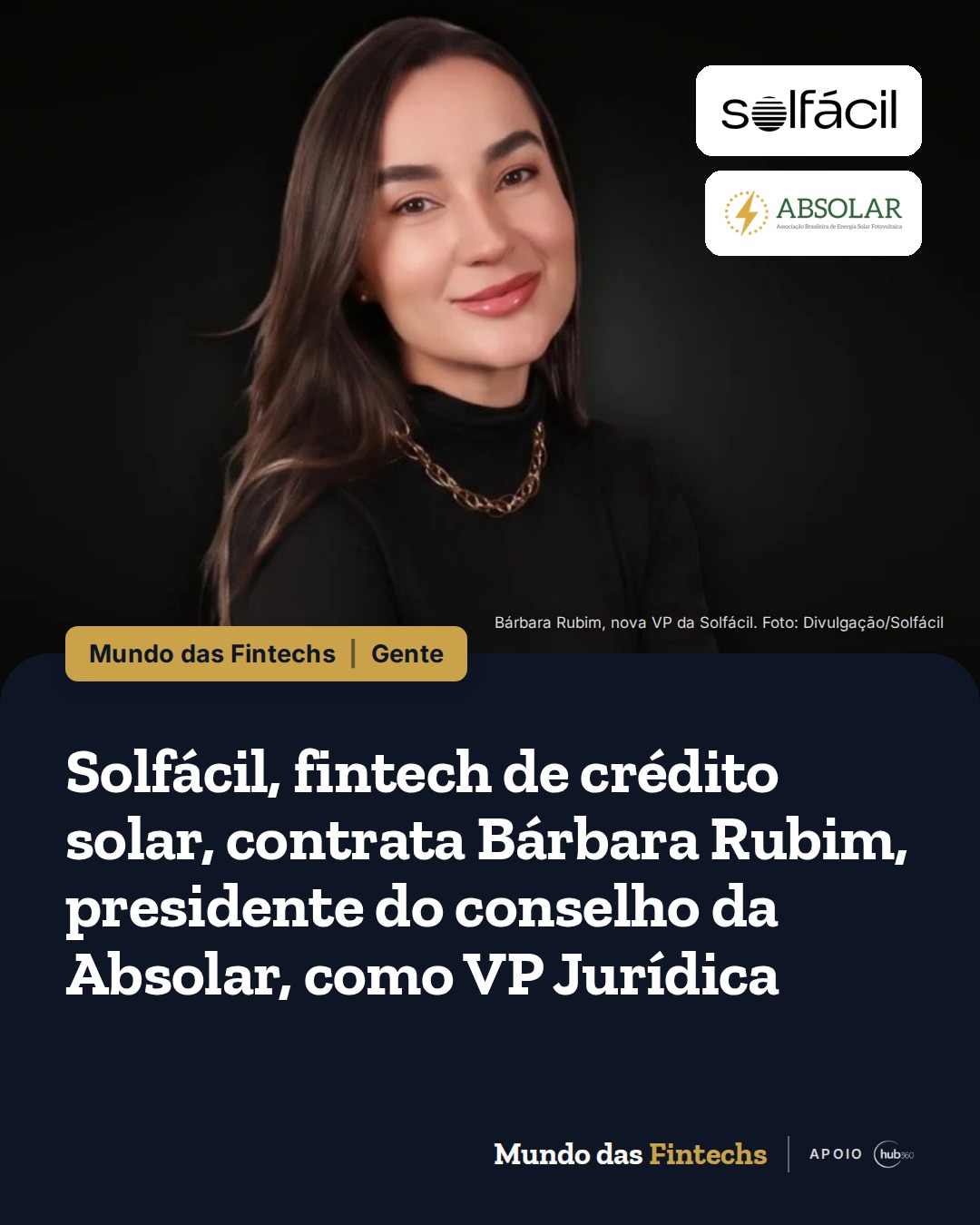 Solfácil, fintech de crédito solar de Fabio Carrara, contrata Bárbara Rubim, presidente do…